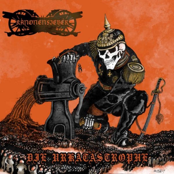 CD Kanonenfieber - Die Urkatastrophe fã bathory, mgla, Cult of Fire, Uada,Behemoth, Gaerea, Batushka