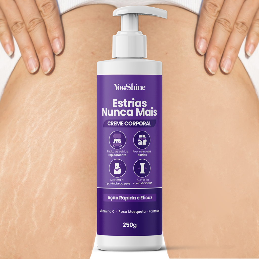Creme Estrias Nunca Mais Antiestrias e Flacidez YouShine 250g com Elastina e Colágeno Ação Rápida em Oferta na Shopee