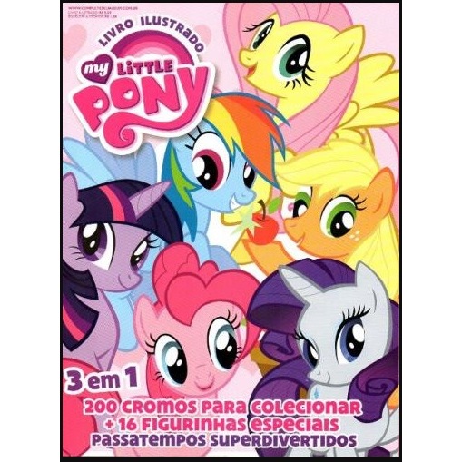 ÁLBUM MAIS TODAS AS FIGURINHAS DO ÁLBUM MY LITTLE PONY 2015 216 FIGURINHAS SOLTAS PARA COLAR