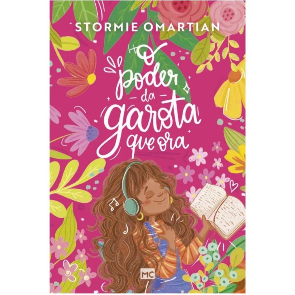 O poder da garota que ora | Stormie Omartian | Mundo Cristão