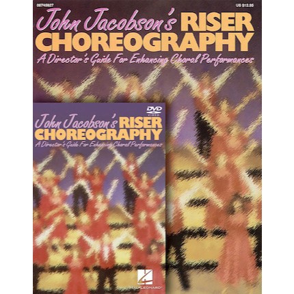 DVD John Jacobson's Riser Choreography - A Director's Guide Choral Performances