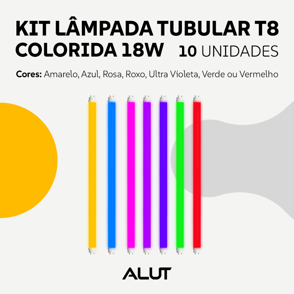 Kit 10 Lâmpadas T8 LED 18W Coloridas Amarela Azul Rosa Roxo UV Verde Vermelha G13 Alut By Avant em Oferta na Shopee