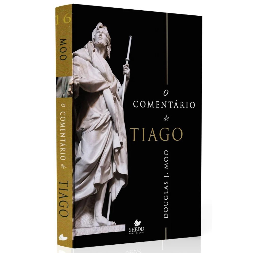 O Comentário de Tiago - Douglas J. Moo