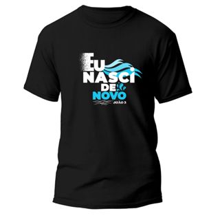 Camiseta Streetwear Eu Nasci de Novo Premium 100% Algodão Conforto e Estilo em Oferta na Shopee