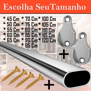 KIT Tubo Cabideiro Oval Cromado COMPLETO c/ Suportes + Instalação | Medidas Variadas / Sob Medida em Oferta na Shopee