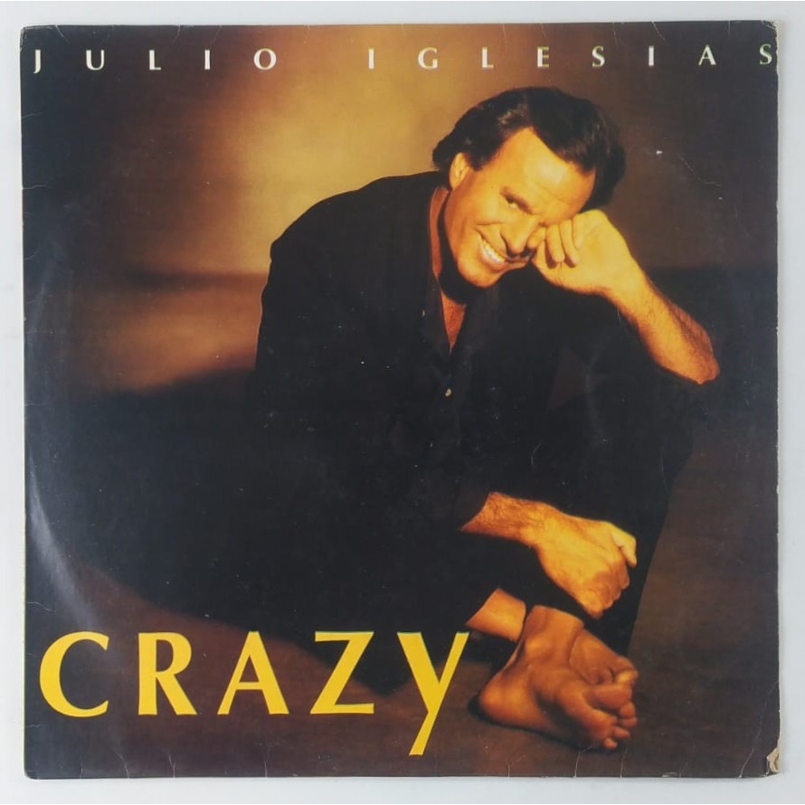 Antigo Vinil Álbum Crazy do cantor espanhol Julio Iglesias -1994 - Bom estado geral