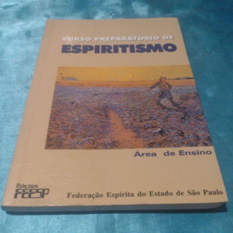 Curso Preparatório de Espiritismo (Área de Ensino) Edições FEESP