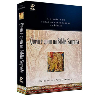 Quem é Quem na Bíblia Sagrada - Paul Gardner em Oferta na Shopee