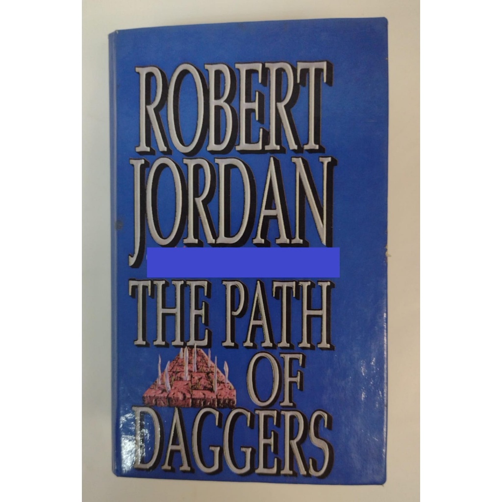 LIVRO  The Path of Daggers - Autor: Robert Jordan - Editora: Tom Doherty - V9788