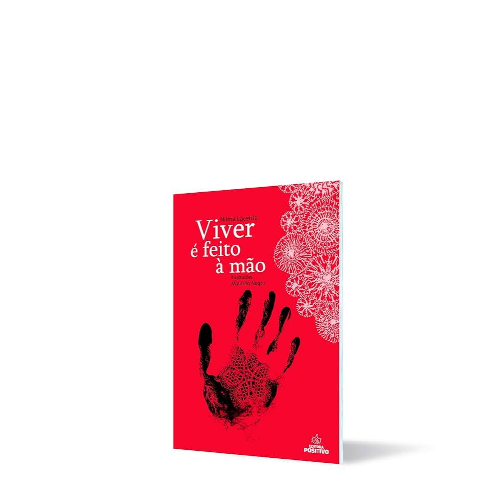 Viver é feito á mão> Nilma Lacerda