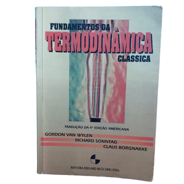 Fundamentos Da Termodinâmica Clássica - Gordon Van Wylen, Richard Sonntang, Claus Borgnakke