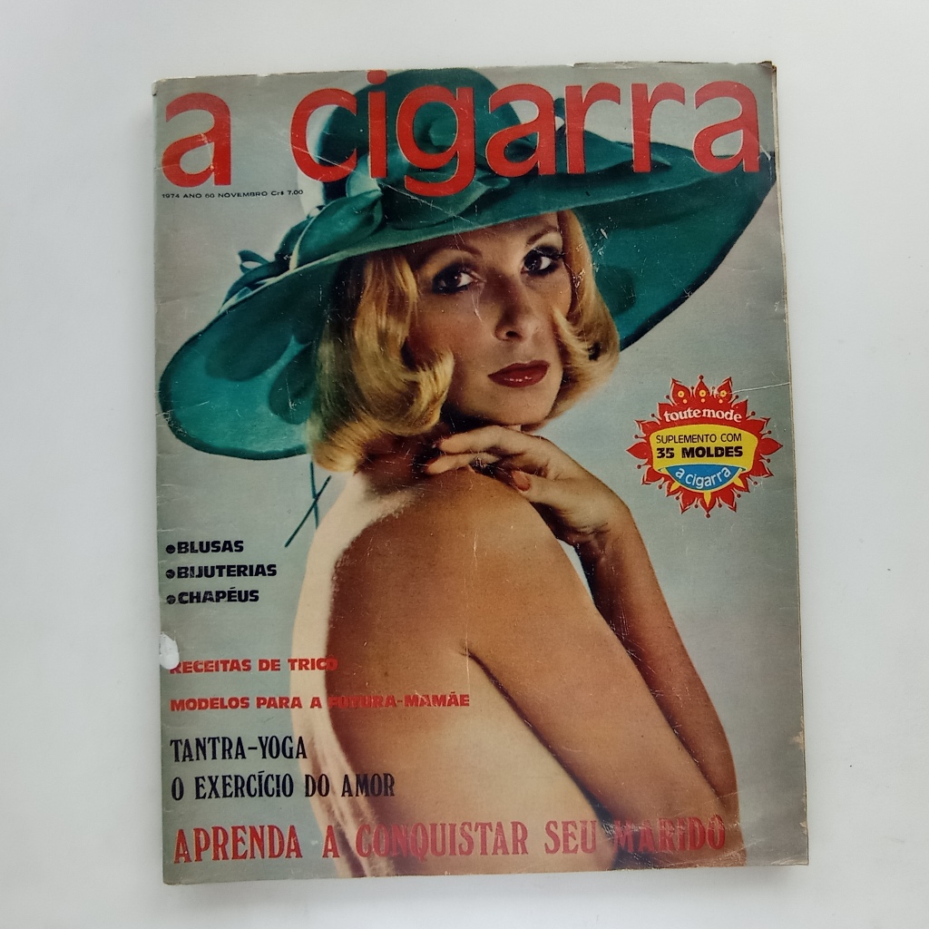Revista A Cigarra - Nov/1970 - Suplemento Moldes / Tricô / Tantra-Yoga