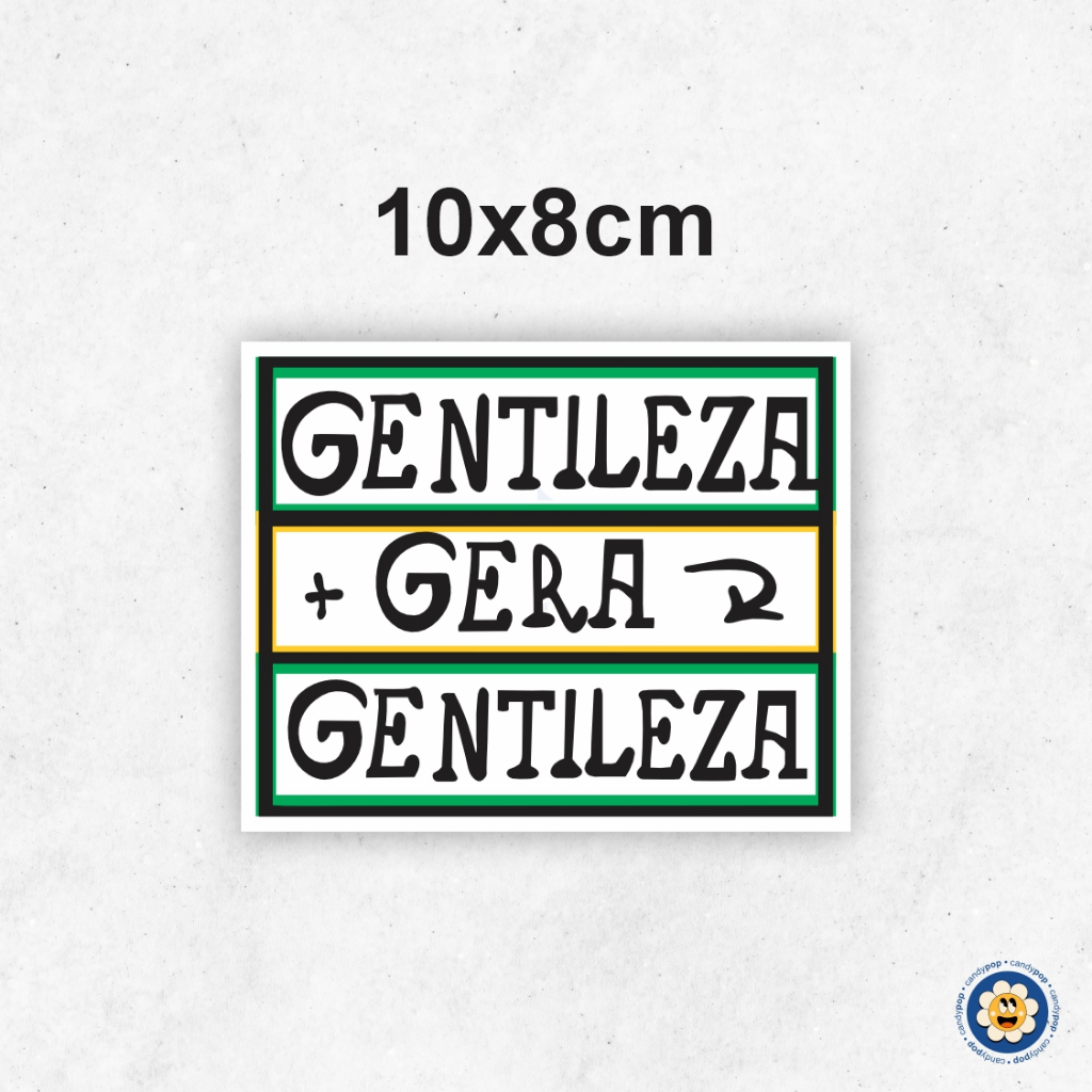 Adesivo Gentileza gera Gentileza