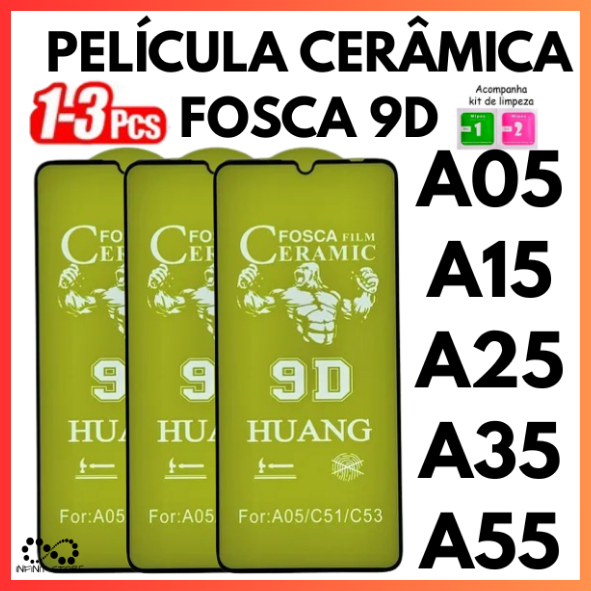 Película Fosca Cerâmica Flexível 3D/9D Para Samsung A05 A05S A15 A25 A35 A55