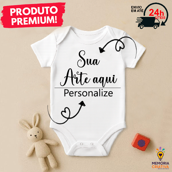 Body Bebê Personalizado Premium Sua Arte Aqui Presente Criativo e Fofo Criamos sua Arte