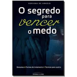 O Segredo para Vencer o Medo