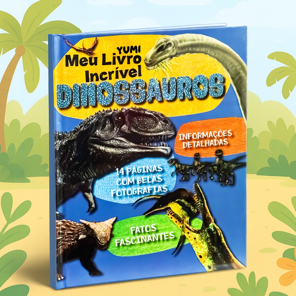 Livro Infantil Ilustrado : Meu Livro Incrível De Dinossauros | Fatos E Curiosidades Capa Dura em Oferta na Shopee
