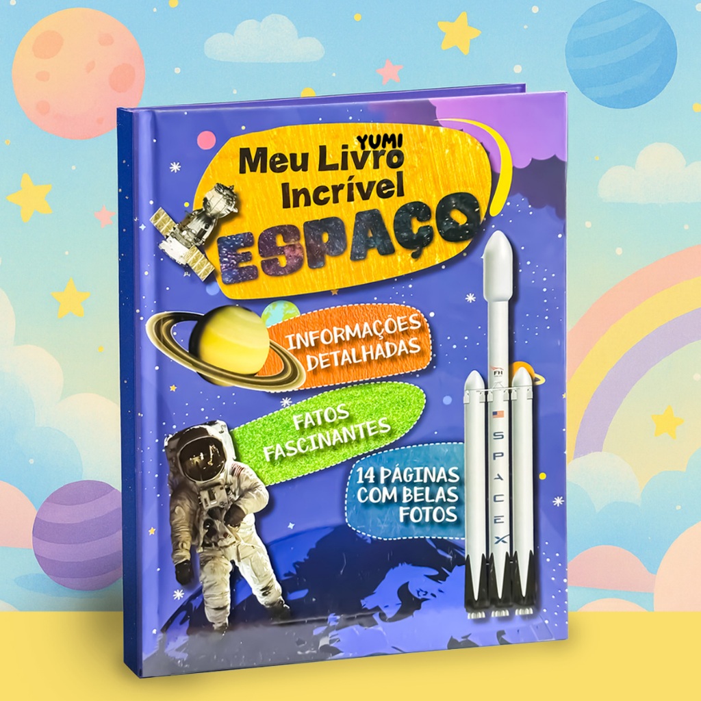 Livro Infantil Ilustrado : Meu Livro Incrível Espaço | Fatos E Curiosidades Capa Dura em Oferta na Shopee