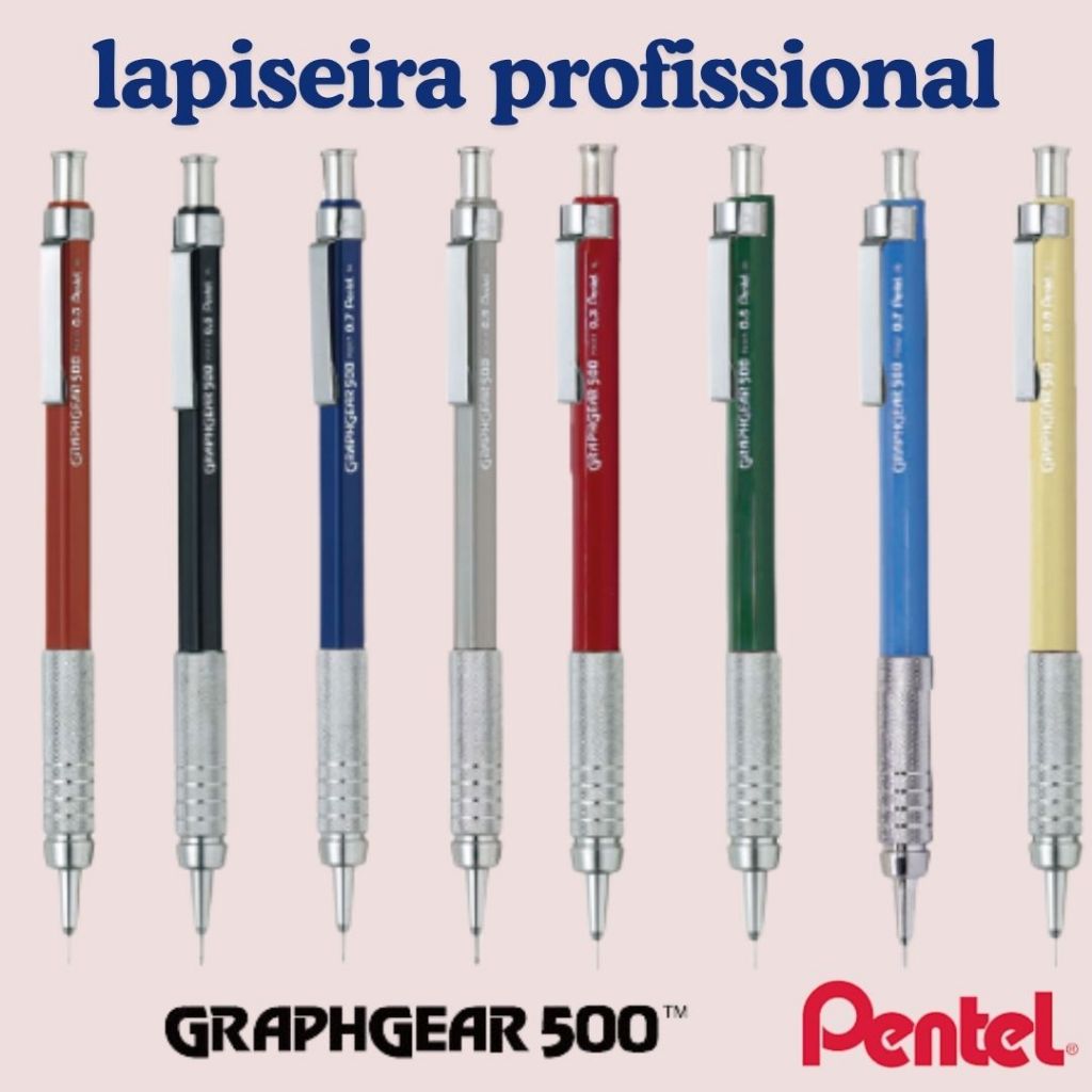 Lapiseira Pentel Graphgear 500 cores tradicionais e edição limitada Técnica Profissional PG500