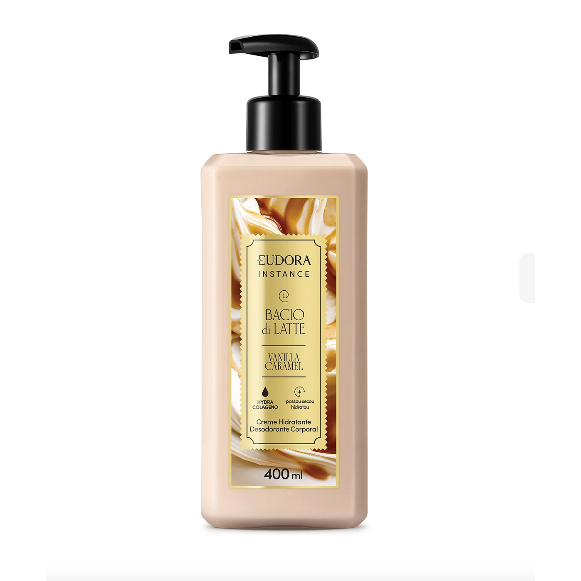 Instance & Bacio di Latte, Eudora:Creme Hidratante, Sabonete em Calda e em Barra, Kiss Me Gloss.