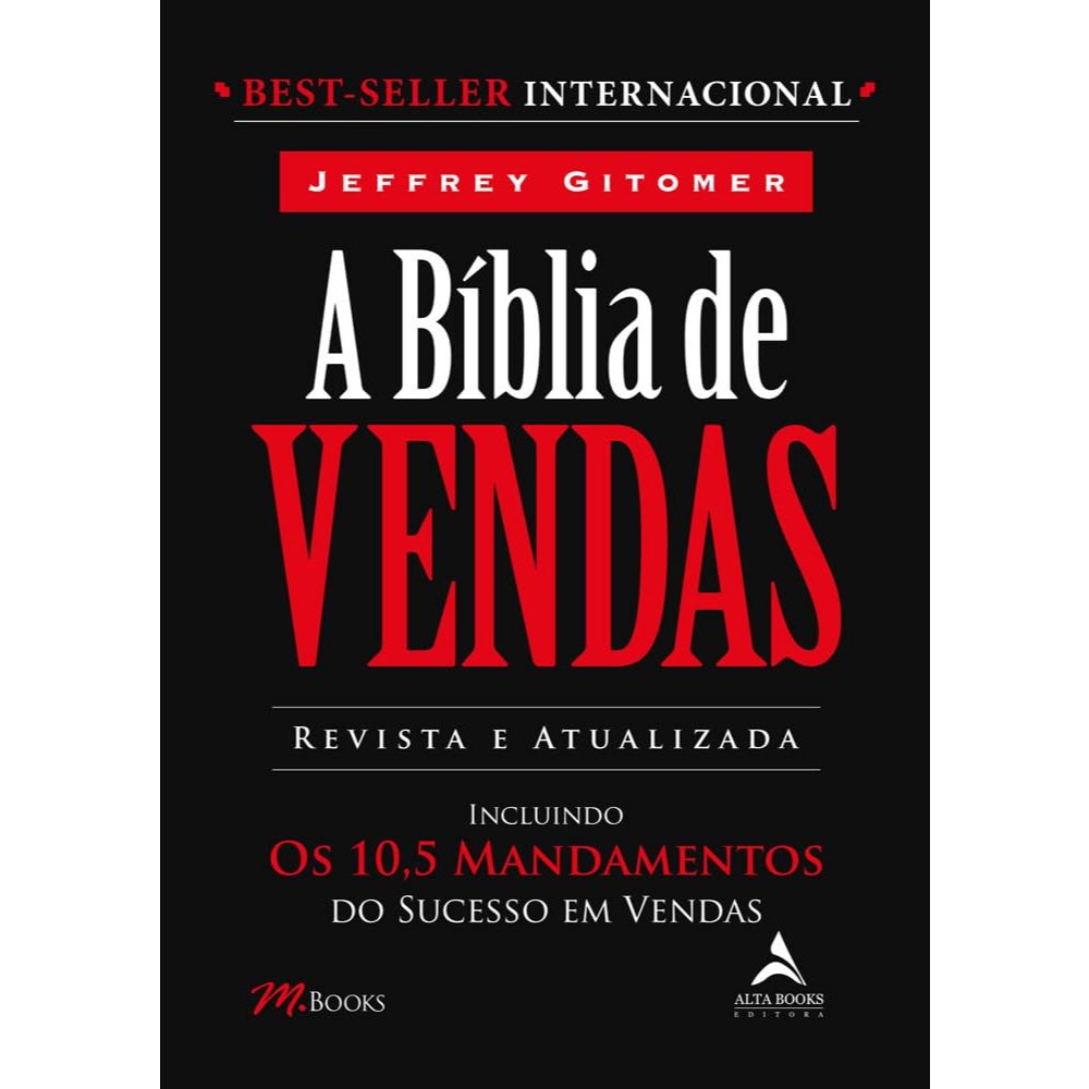 A Bíblia de Vendas - Revista e Atualizada