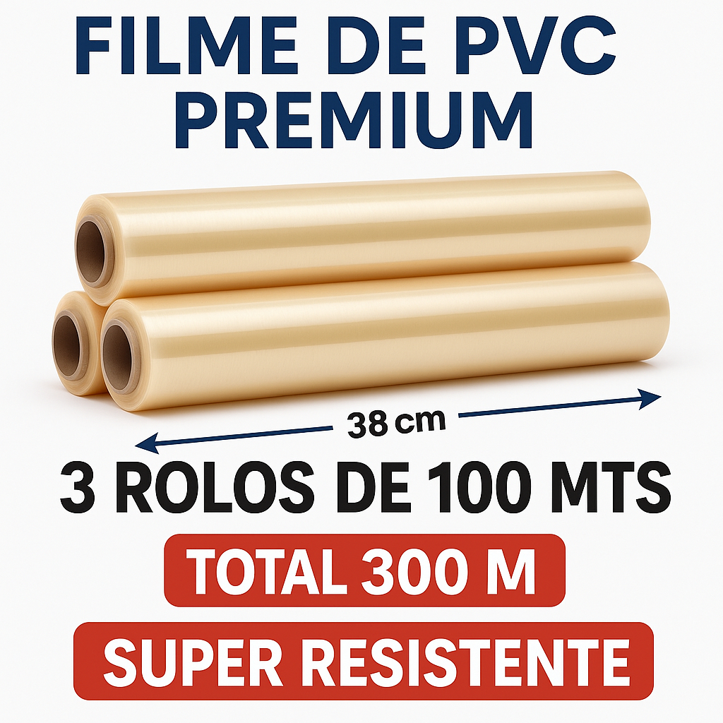 Kit Filme PVC - 03 Rolos Total - 300 mts – Super Resistente, Transparente