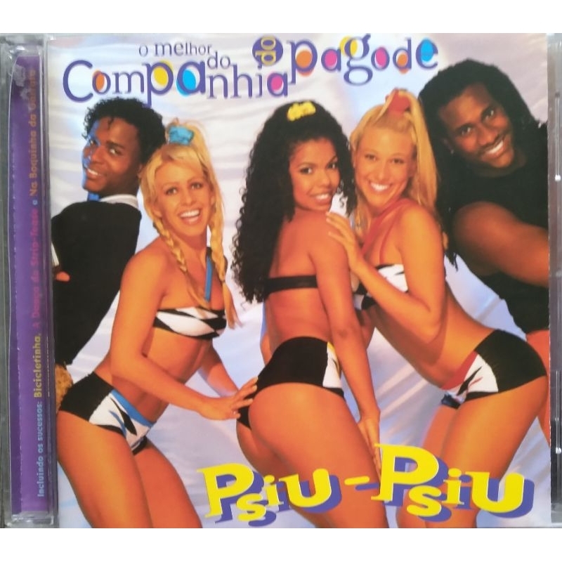 Cd original Companhia do Pagode- O Melhor do Companhia do Pagode; Psiu Psiu (1998).