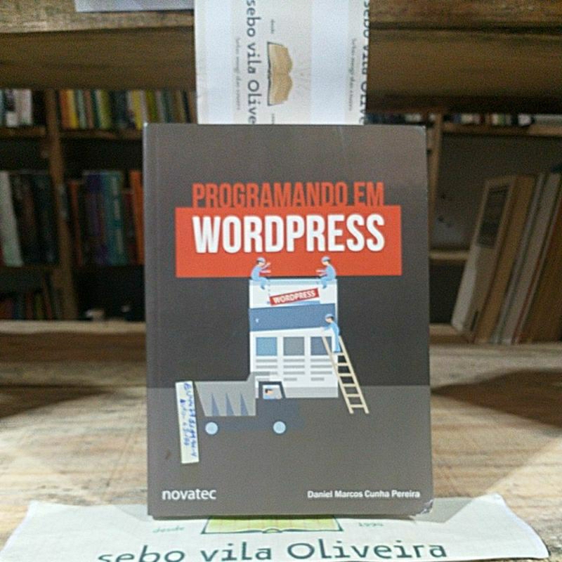 Programando em Wordpress- Daniel Marcos Cunha Pereira