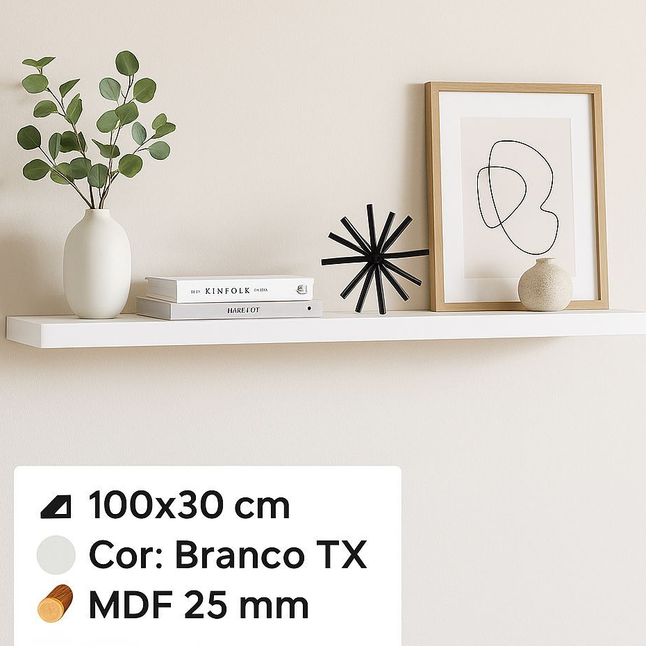 Prateleira 100x30 cor branca MDF 25mm decorações quarto sala escritório com suporte invisível