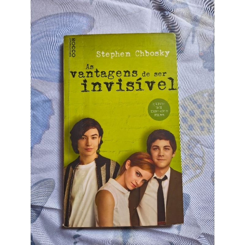 Livro | As Vantagens de Ser Invisível | Stephen Chbosky | Editora Rocco