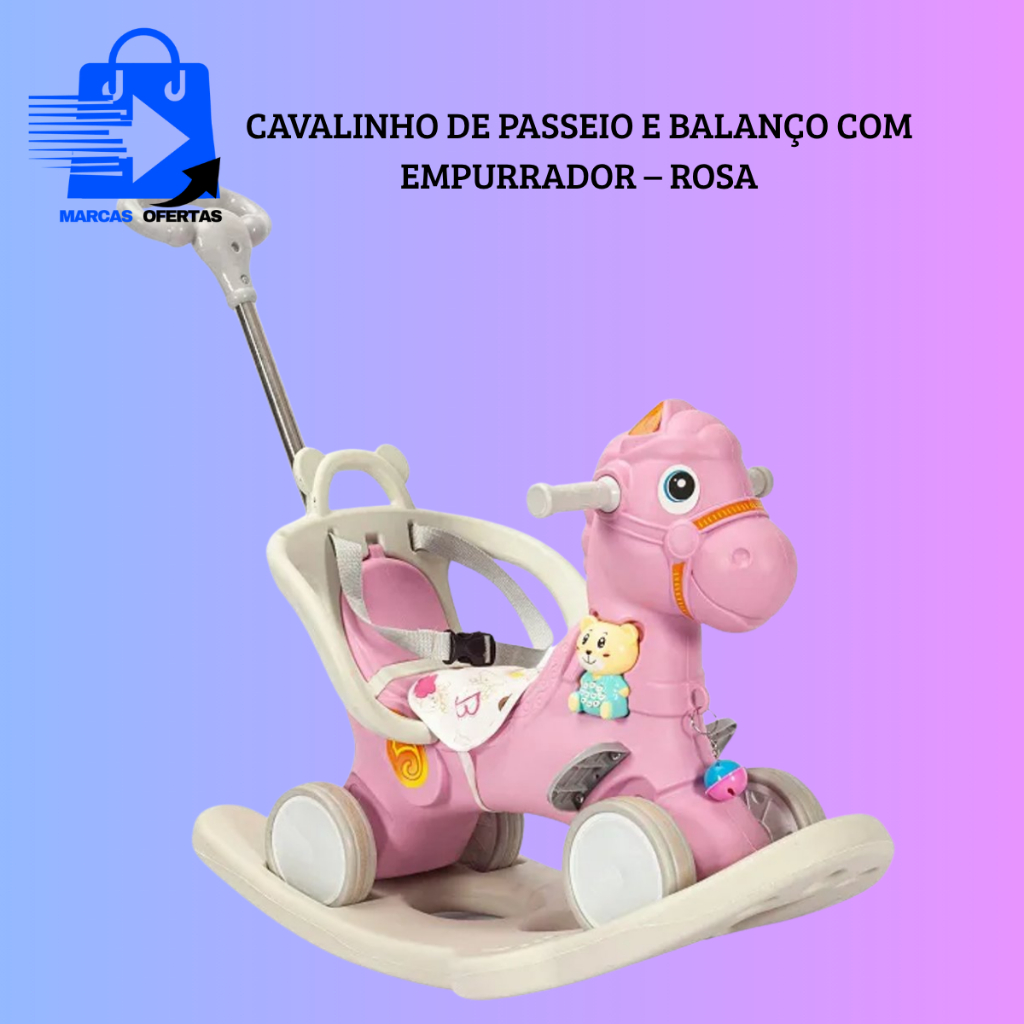 Cavalinho de Passeio e Balanço 2 em 1 com Empurrador balanço com empurrador Rosa