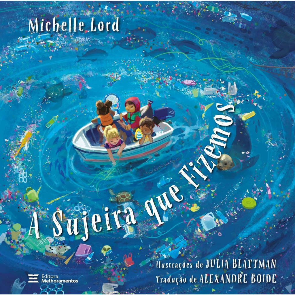 A Sujeira que Fizemos - Autora: Michelle Lord - Editora: Melhoramentos em Oferta na Shopee