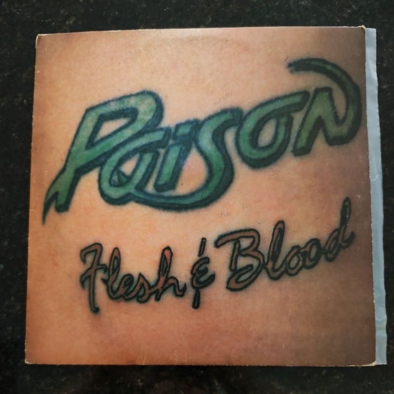 Disco de vinil (LP) Banda Poison, flesh & blood, 1990 com encarte