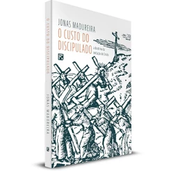 Livro O Custo Do Discipulado Jonas Madureira