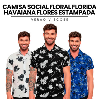 Camisa Social Floral Florida Havaiana Flores Estampada 2026 Lançamento Verão Viscose