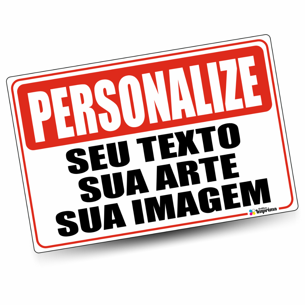 Placa Personalizada Seu Texto Aviso Sua Frase Promoção Várias Medidas em Oferta na Shopee