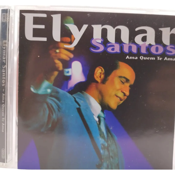 Cd Elymar Santos - Ama Quem Te Ama MPB ÓTIMO ESTADO