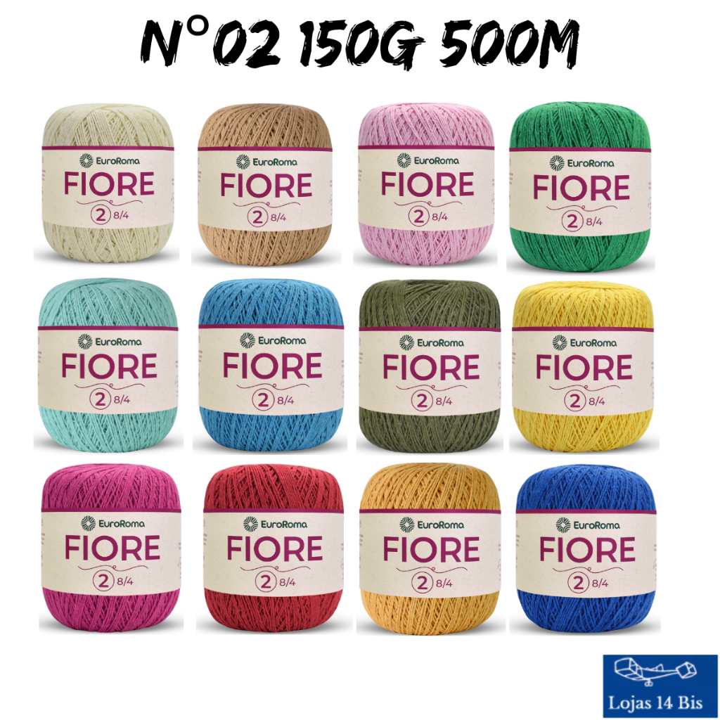 6 Rolos Linha Fiore EuroRoma 8/4 c/ 500m Rolo de 150g TEX 295 N°02 Tricô Crochê Amigurumi