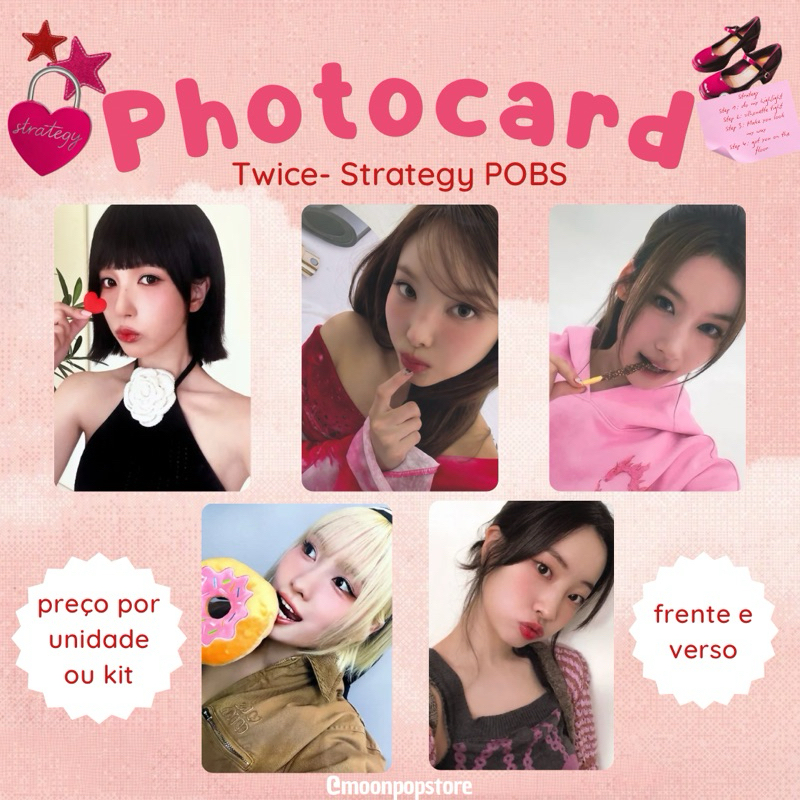 Photocard Kpop Twice Strategy POBS- VALOR POR UNIDADE OU KIT-Fanmade frente e verso
