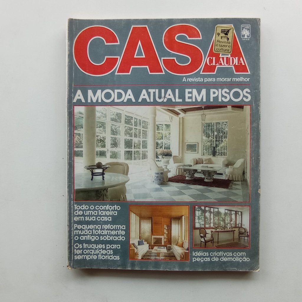 Revista Casa Claudia nº 307 A - 1987 - Arquitetura / Decoração / Reformas