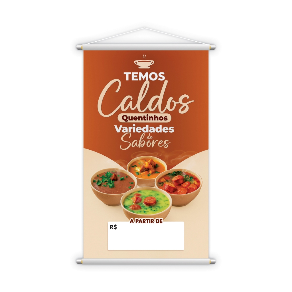 Banner Temos Caldos Variedades De Sabores Preço 60x40cm