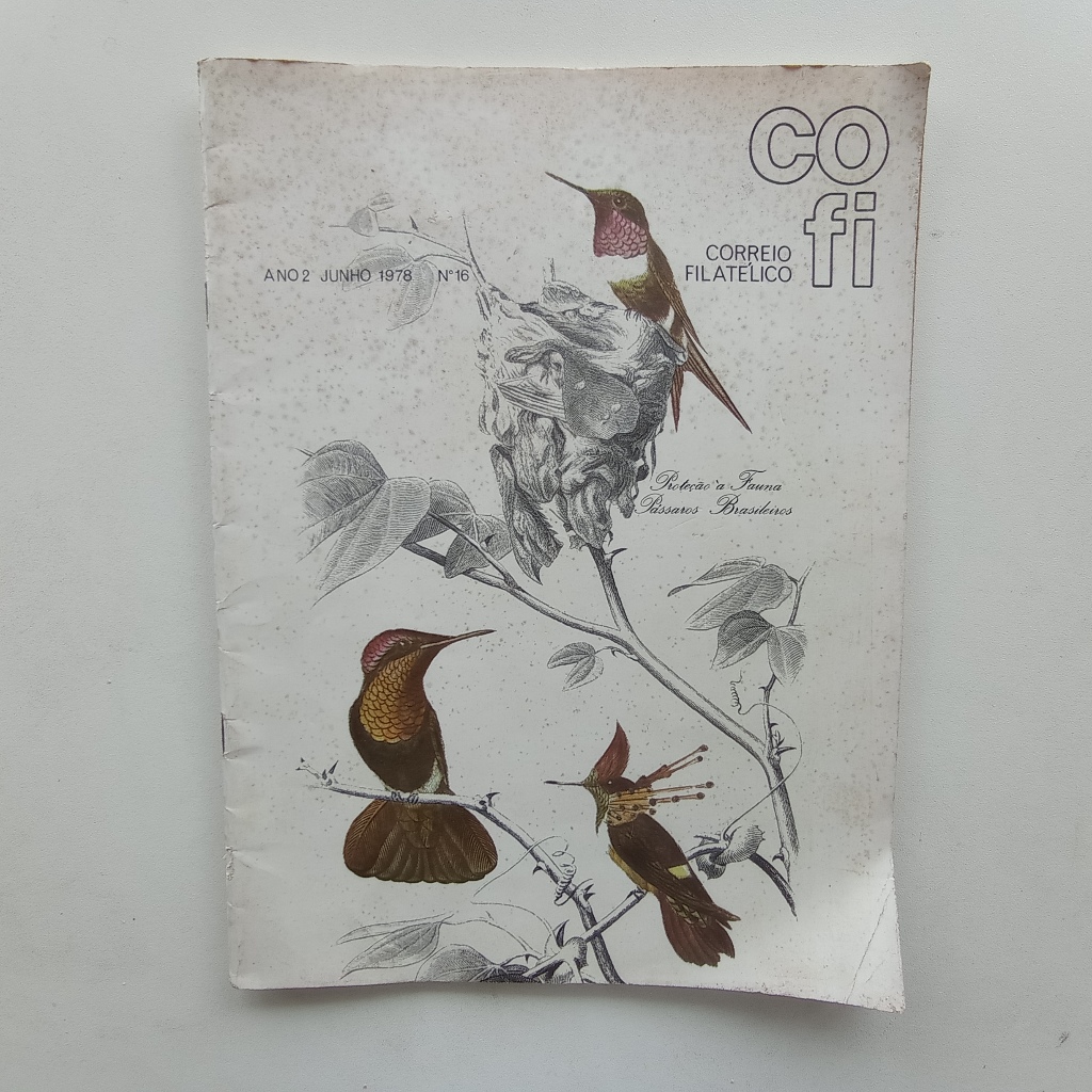 Revista Cofi nº 16 - 1978 - Correio Filatélico - Proteção à Fauna / Pássaros Brasileiros / Meio Ambiente