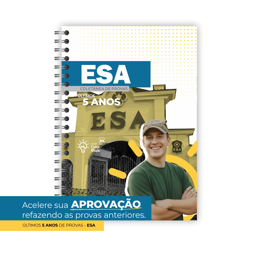 Apostila de provas da ESA 5 anos de Provas Gabaritos