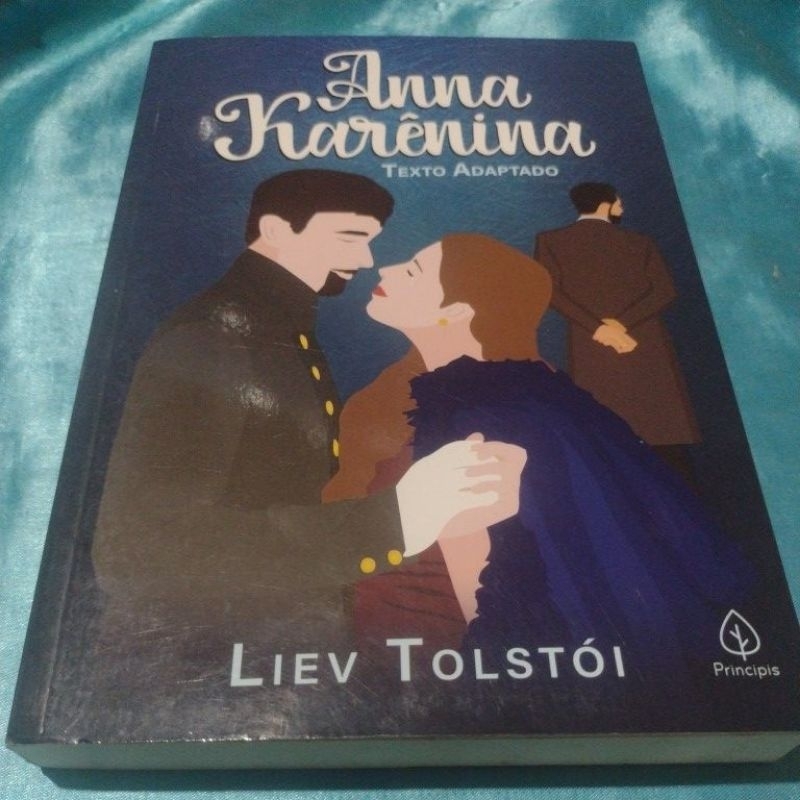 Anna Karênina (Texto Adaptado) Liev Tolstói