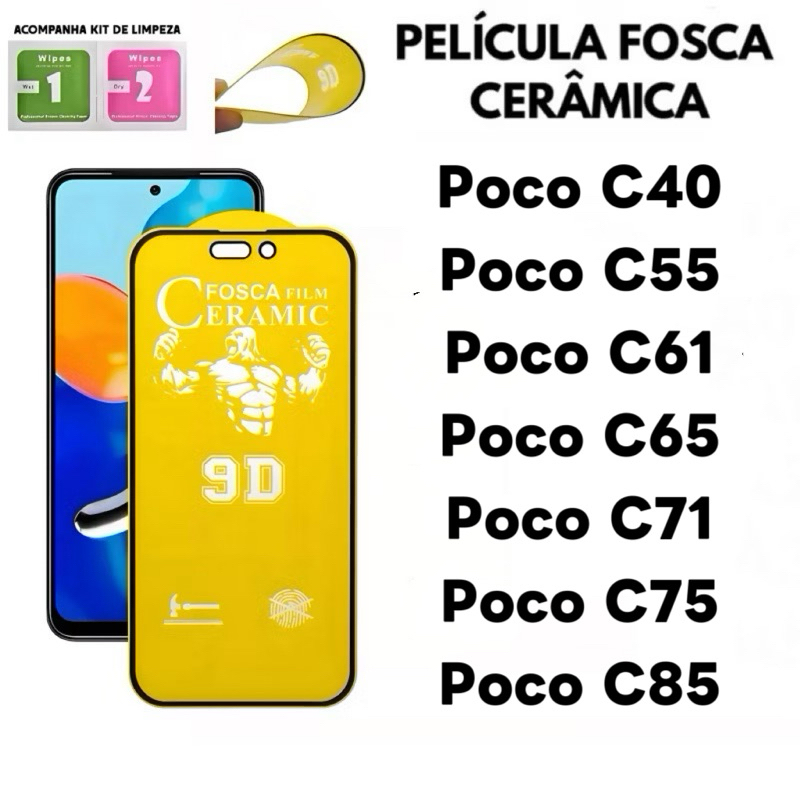 Película CERÂMICA FOSCA Flexível 9D Para Redmi Poco C85 C75 C71 C65 C61 C55 C40