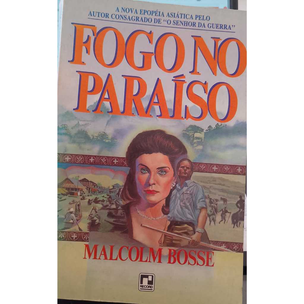 Fogo no Paraiso - Malcolm Bosse