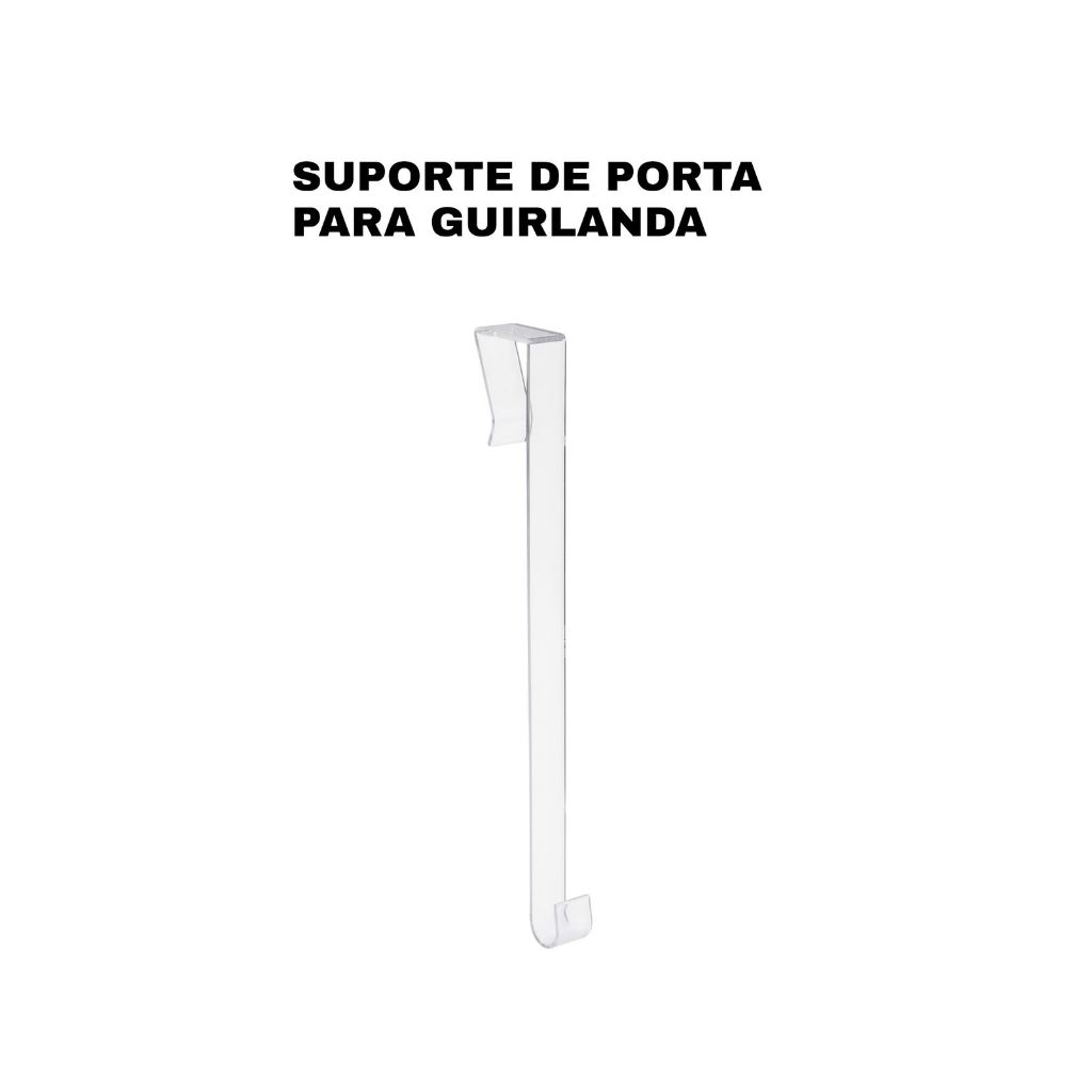 Suporte Porta Para Guirlanda Natal Gancho 36 cm Em Acrílico