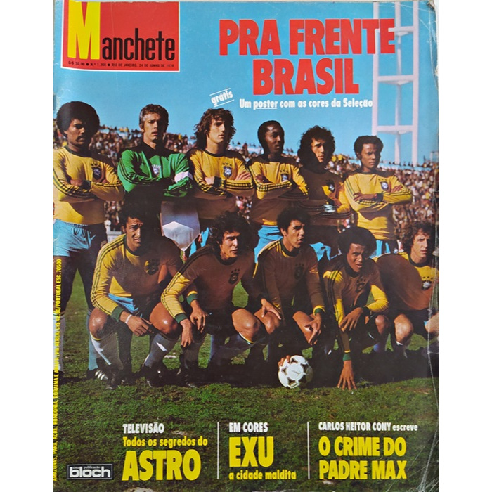 Revista Manchete - Seleção Brasileira na Copa - Ano 1978