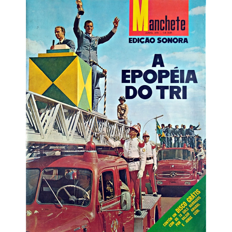 Manchete Edição Sonora - A Epopeia do Tri - Seleção Brasileira, Copa 1970, Com Vinil