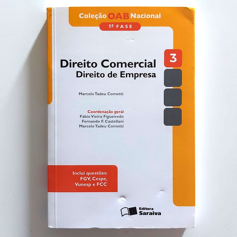 Livro Direito Comercial Direito De Empresa Vol3 Marcelo Tadeu Cometti 3ª Ed. 2011Col. Oab Nacional